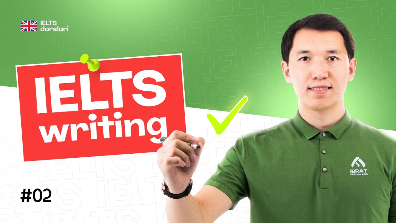 IELTS Writing | 2-dars